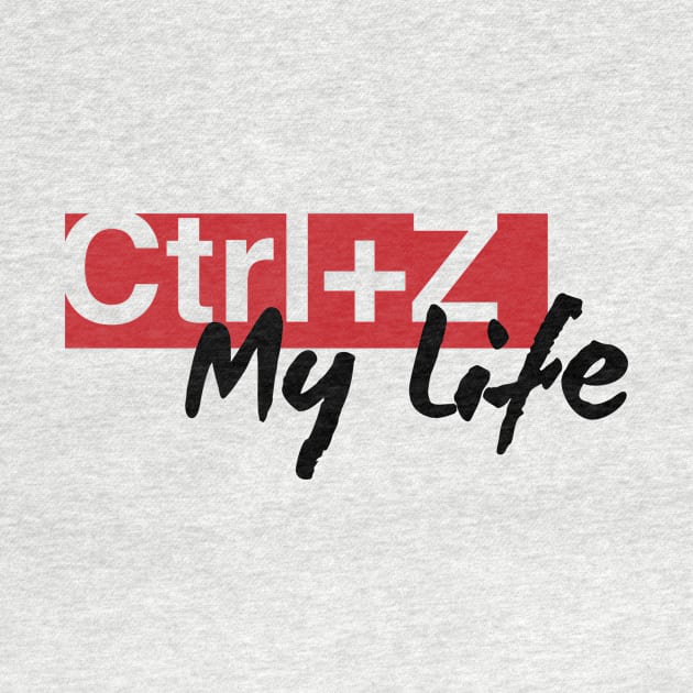 Ctrl+Z My Life on White by halfzero